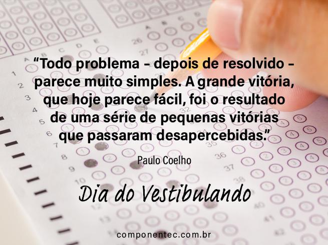 Frases Dia do Vestibulando