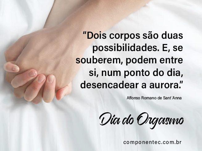 Frases dia do orgasmo